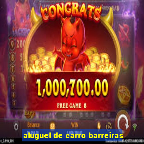 aluguel de carro barreiras